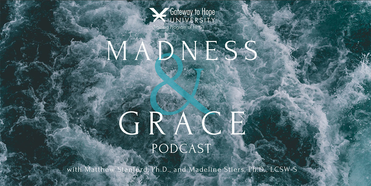 Madness & Grace Podcast Formulario de captación de clientes potenciales - HHCI websiteGTHU.orgPortal de aprendizaje Madness & Grace Podcast